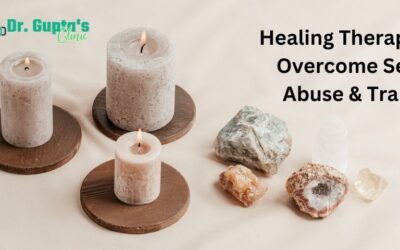 Healing Therapies To Overcome Sexual Abuse & Trauma
